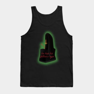 He has his fathers eyes horror crib Tank Top